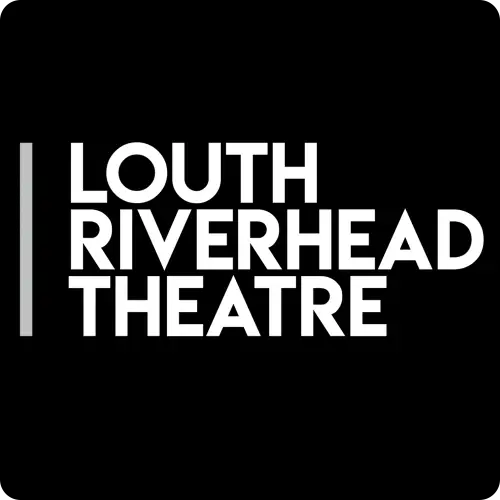 Louth Riverhead Theatre