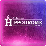 The Todmorden Hippodrome Theatre