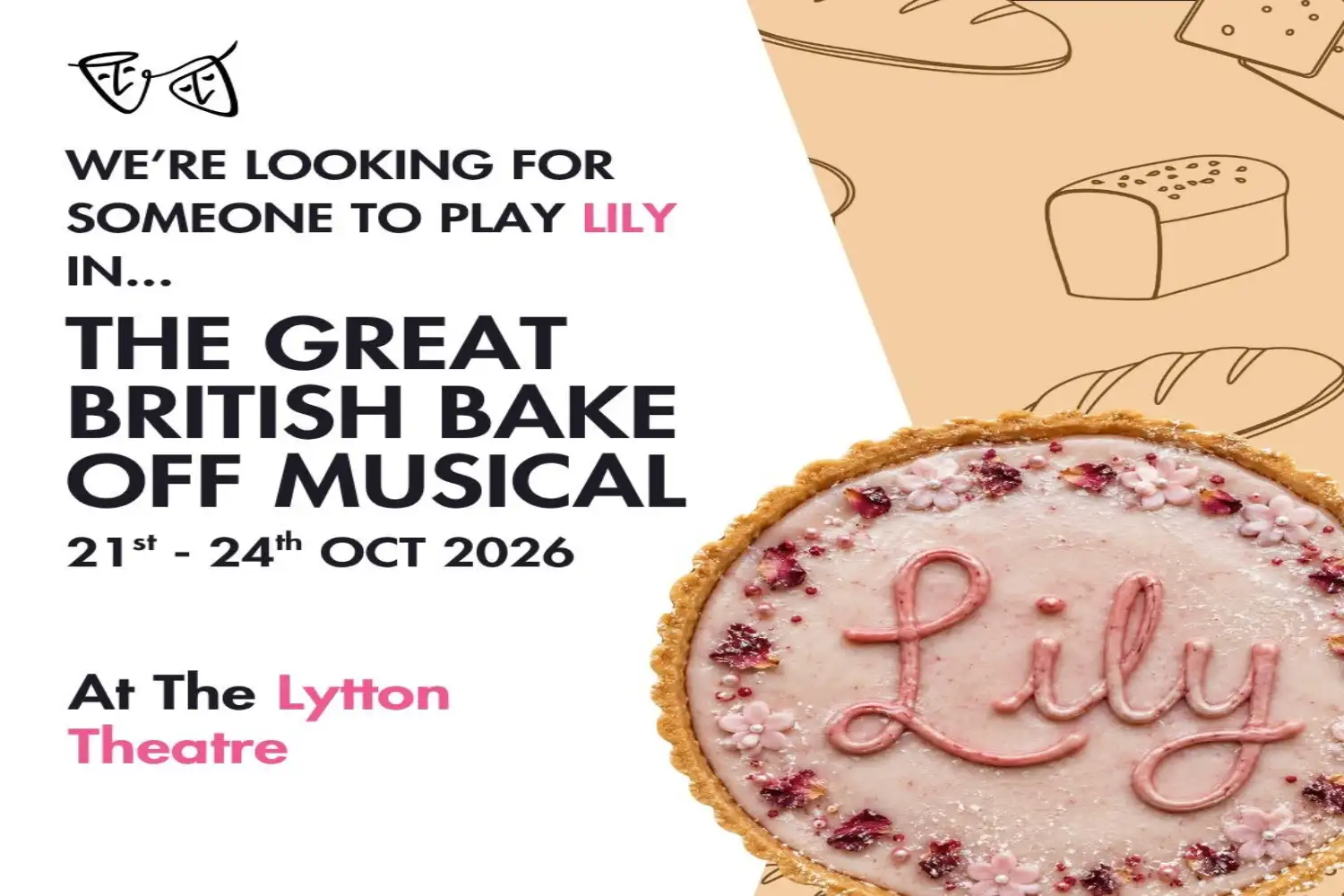 Lytton Theatre The Great British Bake Off Oct 25